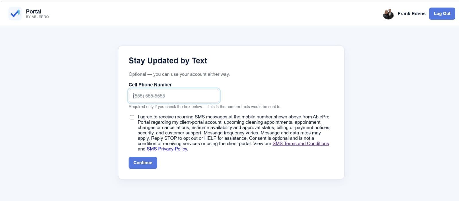 AblePro Portal App client-portal SMS opt-in screen showing an optional unchecked consent checkbox, policy links, and Continue button